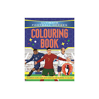 Bonnier Books Ltd Ultimate Football Heroes Colouring Book (häftad, eng)