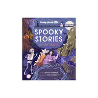 Lonely Planet Global Limited Lonely Planet Kids Spooky Stories of the World (inbunden, eng)