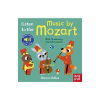 Nosy Crow Ltd Listen to the Music by Mozart (bok, board book, eng)