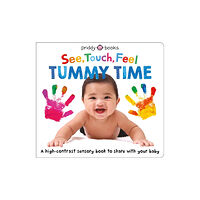 Priddy Books See, Touch, Feel: Tummy Time (bok, board book, eng)