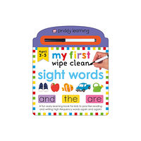 Priddy Books My First Wipe Clean Sight Words (bok, board book, eng)