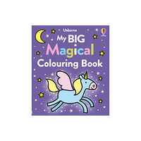 Usborne Publishing Ltd My Big Magical Colouring Book (häftad, eng)