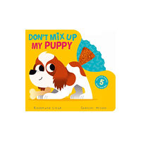 Little Tiger Press Group Don't Mix Up My Puppy (bok, board book, eng)