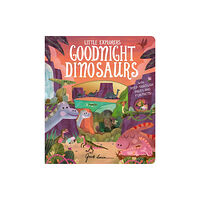 Little Tiger Press Group Goodnight Dinosaurs (bok, board book, eng)