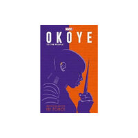 Bonnier Books Ltd Marvel Okoye: To The People (häftad, eng)