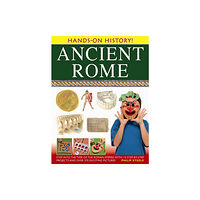 Anness publishing Hands on History: Ancient Rome (häftad, eng)