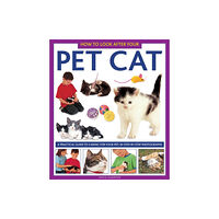 Anness publishing How to Look After Your Pet Cat (inbunden, eng)