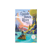 Andersen Press Ltd The Upside Down River: Tomek's Journey (häftad, eng)