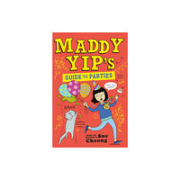 Andersen Press Ltd Maddy Yip's Guide to Parties (häftad, eng)