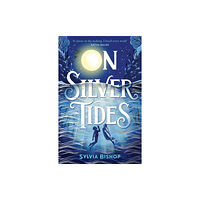 Andersen Press Ltd On Silver Tides (häftad, eng)