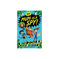 Hachette Children's Group My Mum Is A Spy (häftad, eng)