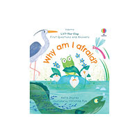 Usborne Publishing Ltd First Questions and Answers: Why am I afraid? (bok, board book, eng)