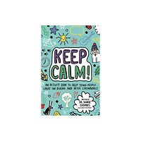 Templar Publishing Keep Calm! (Mindful Kids) (häftad, eng)