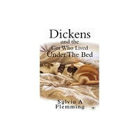 Olympia Publishers Dickens And The Cat Who Lived Under The Bed (häftad, eng)