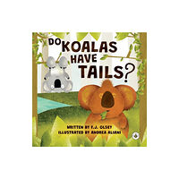 Olympia Publishers Do Koalas Have Tails? (häftad, eng)