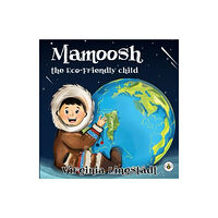 Olympia Publishers MAMOOSH THE ECO-FRIENDLY CHILD (häftad, eng)