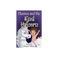 Olympia Publishers Florence and the Kind Unicorn (häftad, eng)