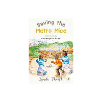 Olympia Publishers Saving the Metro Mice (häftad, eng)