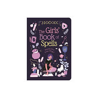 Arcturus publishing ltd The Girls' Book of Spells (häftad, eng)