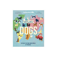 Lonely Planet Global Limited Lonely Planet Kids Atlas of Dogs (inbunden, eng)