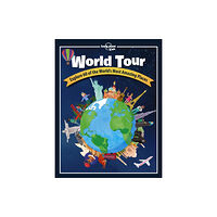 Lonely Planet Global Limited Lonely Planet Kids World Tour (inbunden, eng)