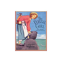 Quarto Publishing Plc The Fossil Girl (häftad, eng)