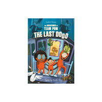 Flying Eye Books The Adventures of Team Pom: The Last Dodo (häftad, eng)