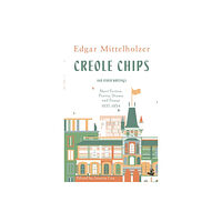 Peepal Tree Press Ltd Creole Chips (häftad, eng)