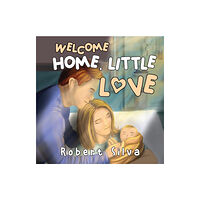 Pegasus Elliot Mackenzie Publishers Welcome Home, Little Love (häftad, eng)