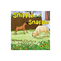 Pegasus Elliot Mackenzie Publishers Sniffle and Snaffle (häftad, eng)