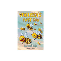 Pegasus Elliot Mackenzie Publishers Melissa's First Day (häftad, eng)