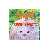 Pegasus Elliot Mackenzie Publishers Egg - Robin's Nest. (häftad, eng)