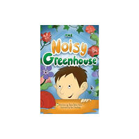 Pegasus Elliot Mackenzie Publishers The Noisy Greenhouse (häftad, eng)