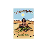 Pegasus Elliot Mackenzie Publishers Welwitschia (häftad, eng)