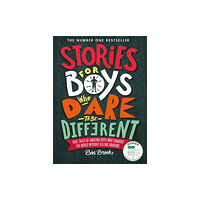 Quercus Publishing Stories for Boys Who Dare to be Different (inbunden, eng)