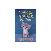 Little Tiger Press Group Smudge the Stolen Kitten (häftad, eng)