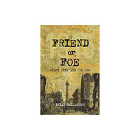 O'Brien Press Ltd Friend or Foe (häftad, eng)