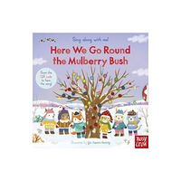 Nosy Crow Ltd Sing Along With Me! Here We Go Round the Mulberry Bush (bok, board book, eng)