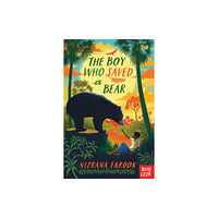 Nosy Crow Ltd The Boy Who Saved a Bear (häftad, eng)