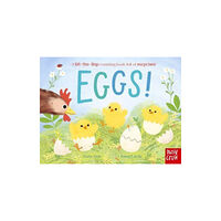 Nosy Crow Ltd Eggs! (bok, board book, eng)