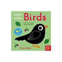 Nosy Crow Ltd Listen to the Birds (bok, board book, eng)