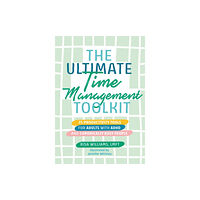 Jessica kingsley publishers The Ultimate Time Management Toolkit (häftad, eng)