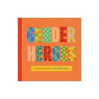 Jessica kingsley publishers Gender Heroes (inbunden, eng)