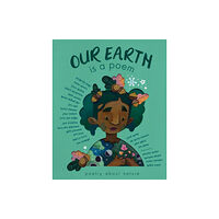 Little Tiger Press Group Our Earth is a Poem (inbunden, eng)