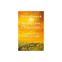 Findhorn Press Ltd Birthing A New Civilization (häftad, eng)