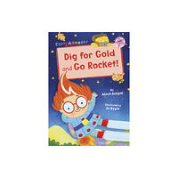 Maverick Arts Publishing Dig for Gold and Go Rocket! (häftad, eng)