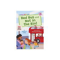 Maverick Arts Publishing Red Bus and Not in the Bin! (häftad, eng)