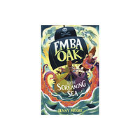 Maverick Arts Publishing Emba Oak and the Screaming Sea (häftad, eng)