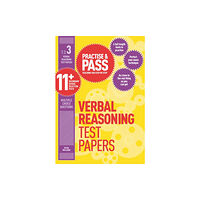 Trotman Indigo Publishing Limited Practise & Pass 11+ Level Three: Verbal reasoning Practice Test Papers (häftad, eng)