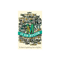 Jessica kingsley publishers M is for Autism (häftad, eng)